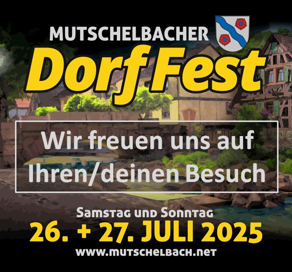Das Mutschelbacher Dorffest bzw. die IGMV e.V. heißt alle Gäste willkomen.