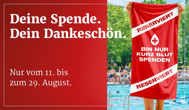Zusammen Blut spenden und DRK-Badehandtuch sichern! Im Aktionszeitraum vom 11. bis 29. August erhalten alle Spendenden, die eine/n Erstspender*in mit zur Blutspende bringen, ein exklusives und streng limitiertes Badehandtuch (Format 70x140cm) im DRK-Design. Worauf warten, jetzt direkt gemeinsam Termine zur Blutspende reservieren.