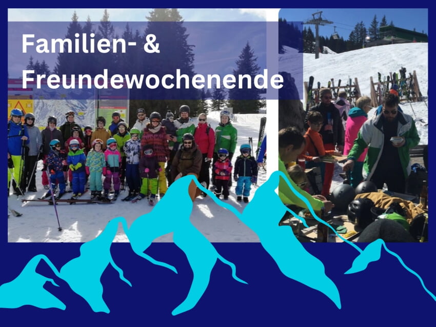 Familien- und Freundewochenende Allg&auml;u 2026