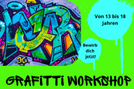 Graffiti Workshop - Bewirb Dich jetzt!