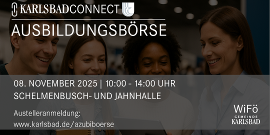 Startschuss für die 1. KarlsbadConnect Ausbildungsmesse