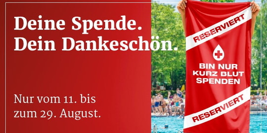 Gute Tat hoch2: Jetzt zu zweit zur Blutspende und Badehandtuch sichern