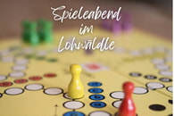 Spieleabend im Lohw&auml;ldle