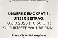 Demokratie – was sonst. Gemeinschaftsinitiative Karlsbad & Waldbronn