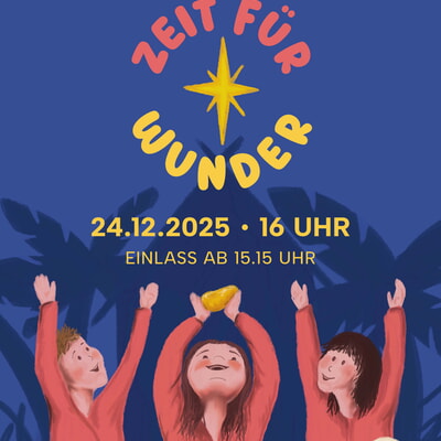 Weihnachtsmusical "Zeit f&uuml;r Wunder" 
