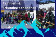 Familien- und Freundewochenende Allg&auml;u 2026