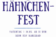 Einladung zum H&auml;hnchenfest