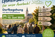 Gemeinsam durchs Dorf &ndash; Einladung zur n&auml;chsten Dorfbegehung in Auerbach