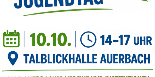 Auerbacher Kinder- und Jugendtag &ndash; diesen Samstag hei&szlig;t es: Entdecken, Erleben, Mitmachen!